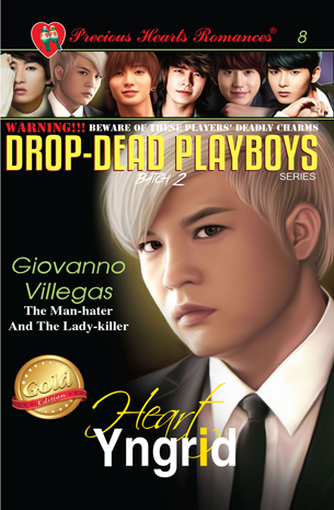 Drop-Dead Playboys 8: Giovanno Villegas: The Man-hater And The Lady-Killer